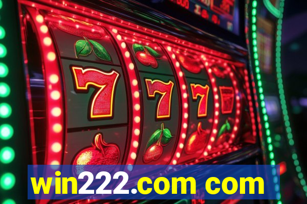 win222.com com